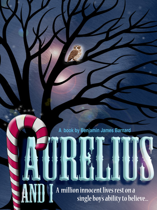 Title details for Aurelius and I by Benjamin James Barnard - Available